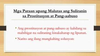 solusyon sa prostitusyon|Mga Paraang Tungo sa Ikalulutas ng Suliranin sa Prostitusyon at .
